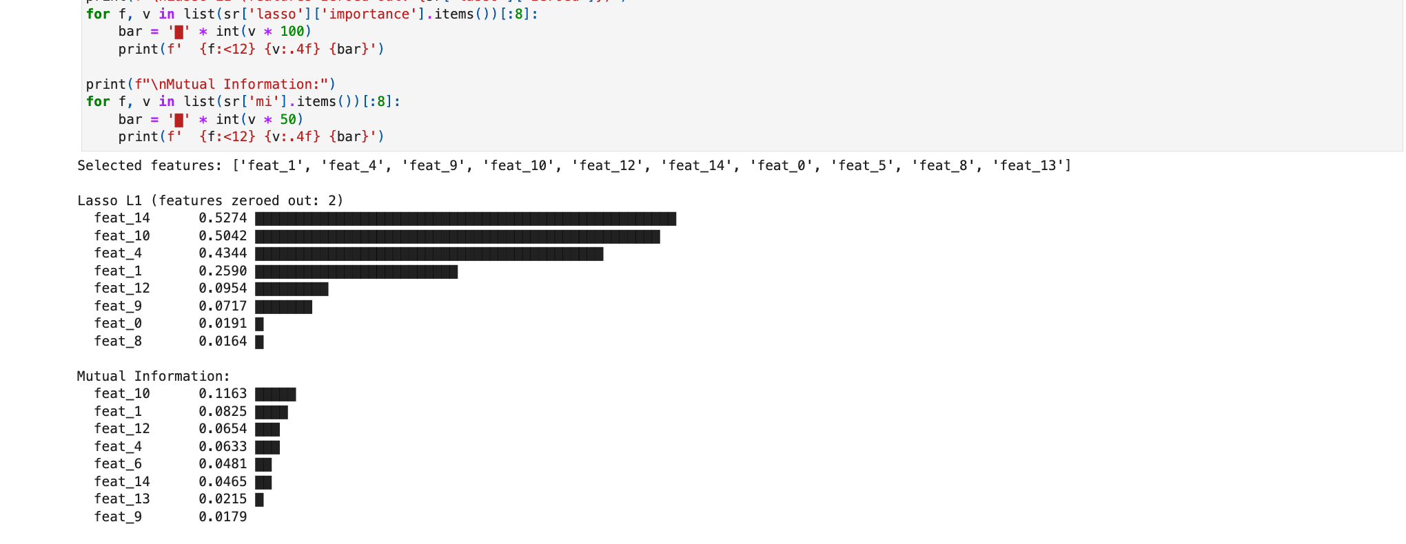 Feature selection by consensus: Lasso L1 importance and Mutual Information rank features; zero-variance and weak features are dropped.
